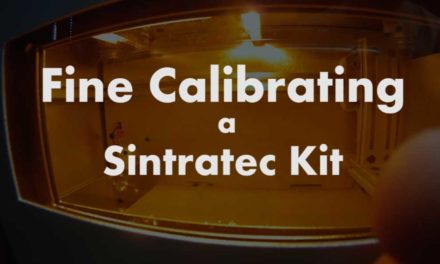 Fine Calibration Process for the SIntratec Kit 3D Printer